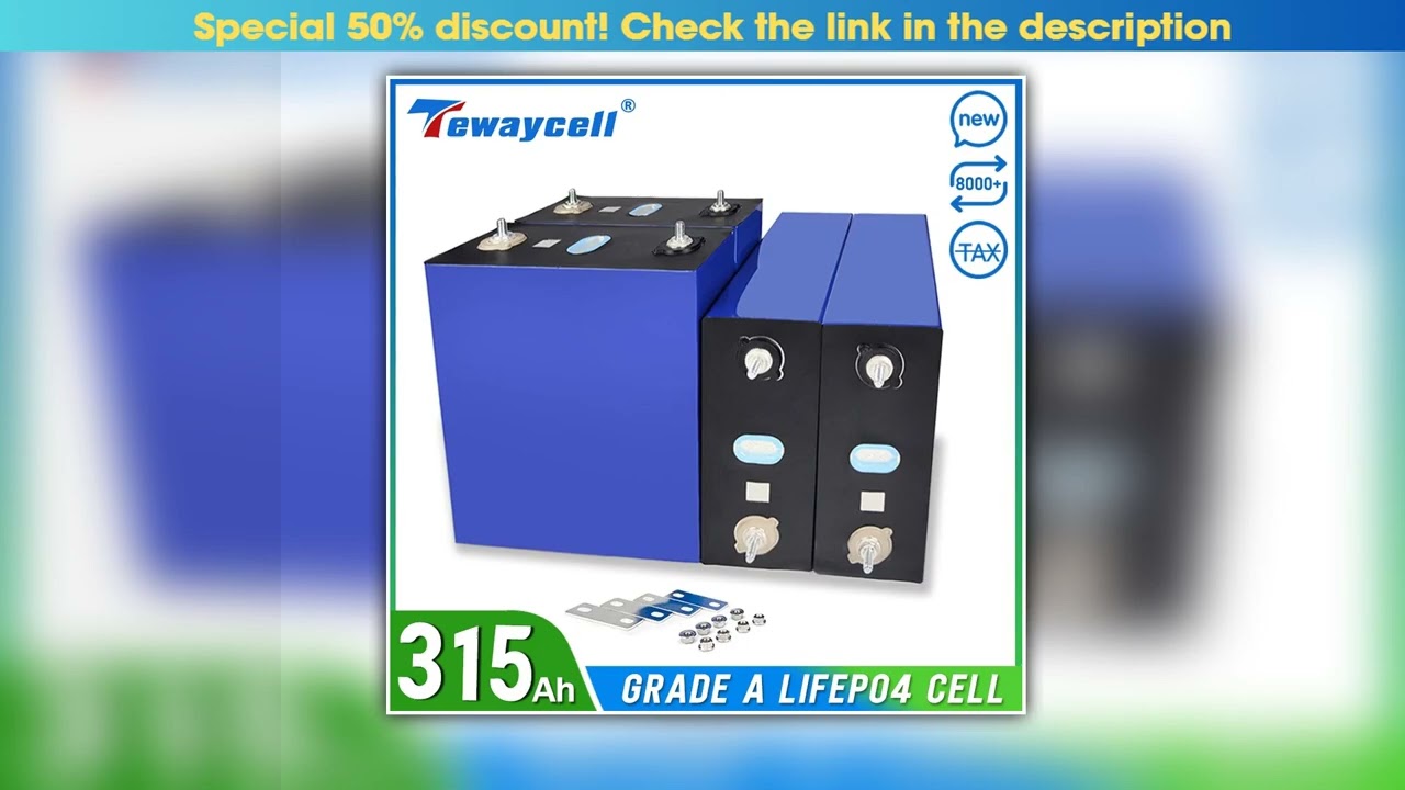 Tewaycell 32V 315Ah 320Ah Lifepo4 Lithium Ion Battery 12V 24V 48V Rechargeable Battery Pack for