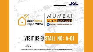 Jal Digital System At Smart Home Expo 2024