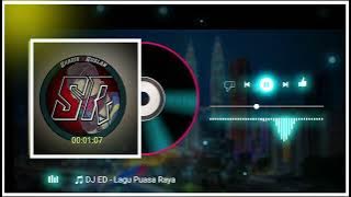 DJ ED - Lagu Puasa Raya
