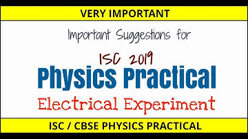 ISC 2019 Physics Practical Important (Full Electrical Experiment) [Hindi/Urdu]