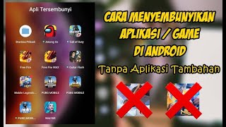 Cara Menyembunyikan Aplikasi Game Di Android screenshot 1