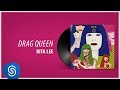 Miniature de la vidéo de la chanson Drag Queen