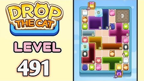 Drop the Cat! Level 491 Walkthrough
