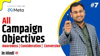 Understanding All types of Campaign Objectives in FB | Latest Facebook Ads Course #7