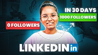 I Grew My LinkedIn From 0 To 1000 In 30 Days 🚀