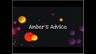 Amber's Advice