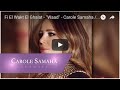 Fi El Wakt El Ghalat - "Waad" - Carole Samaha / في الوقت الغلط - تتر مسلسل "وعد" - كارول سماحة