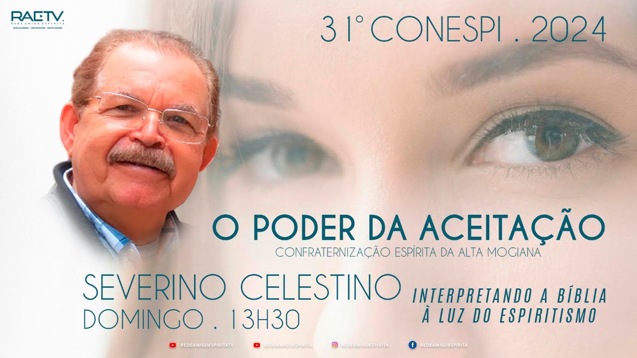 INTERPRETANDO A BIBLIA À LUZ DO ESPIRITISMO - Severino Celestino - 31ª CONESPI