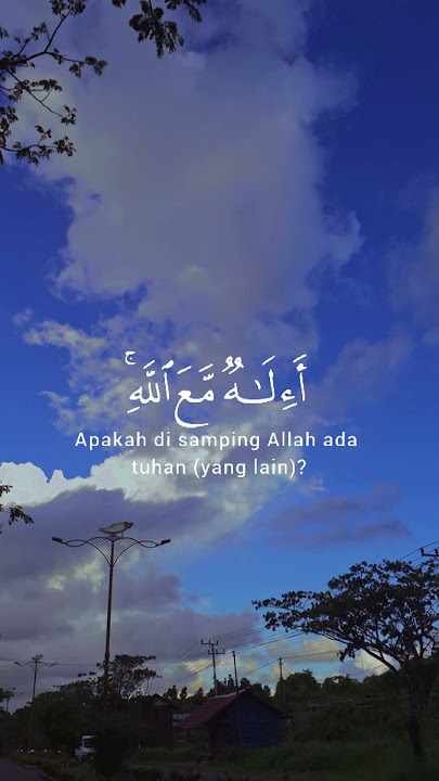 Surah An-Naml ayat 62 & Terjemahan #shortvideo #status #ayatalquran