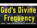 🔴🕊️ God's Divine Frequency - 963 Hz ☯ 107