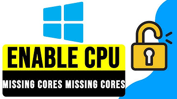 How to ENABLE MISSING CPU CORES in WINDOWS 11 2024 | Fix Missing Cores Issue