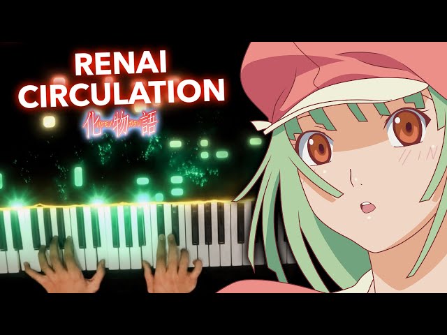 Renai Circulation - Kana Hanazawa | Bakemonogatari OP 4 | Ken's Keys class=