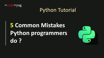Python Tutorial for beginners in Hindi | Common Mistakes in Python | Advanced Python Tutorial