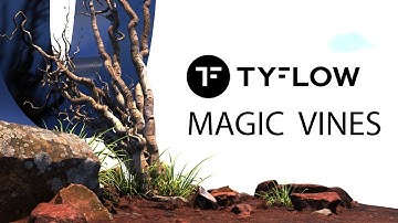 TYFLOW - Magic Vines - Download Scene File