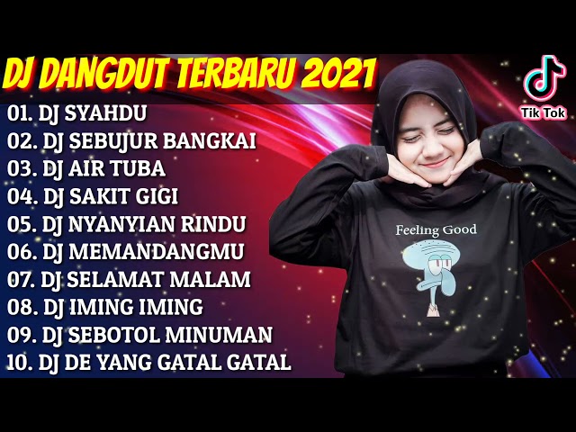 DJ TIKTOK TERBARU ❤️ DJ DANGDUT 💃DJ SYAHDU || DJ SEBUJUR BANGKAI class=