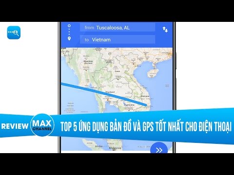 Top 5 ứng dụng bản đồ và GPS tốt nhất cho điện thoại