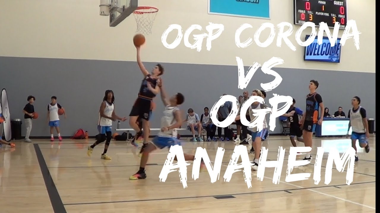 OGP CORONA VS OGP ANAHEIM