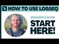 The Ultimate Beginner&#39;s Guide to Logseq - Getting Started