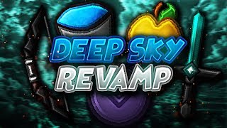 deep sky revamp