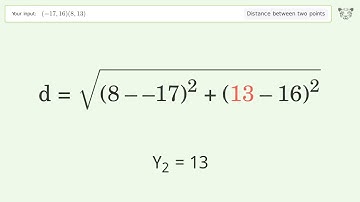 Find the distance between two points p1 (-17,16) and p2 (8,13): Step-by-Step Video Solution