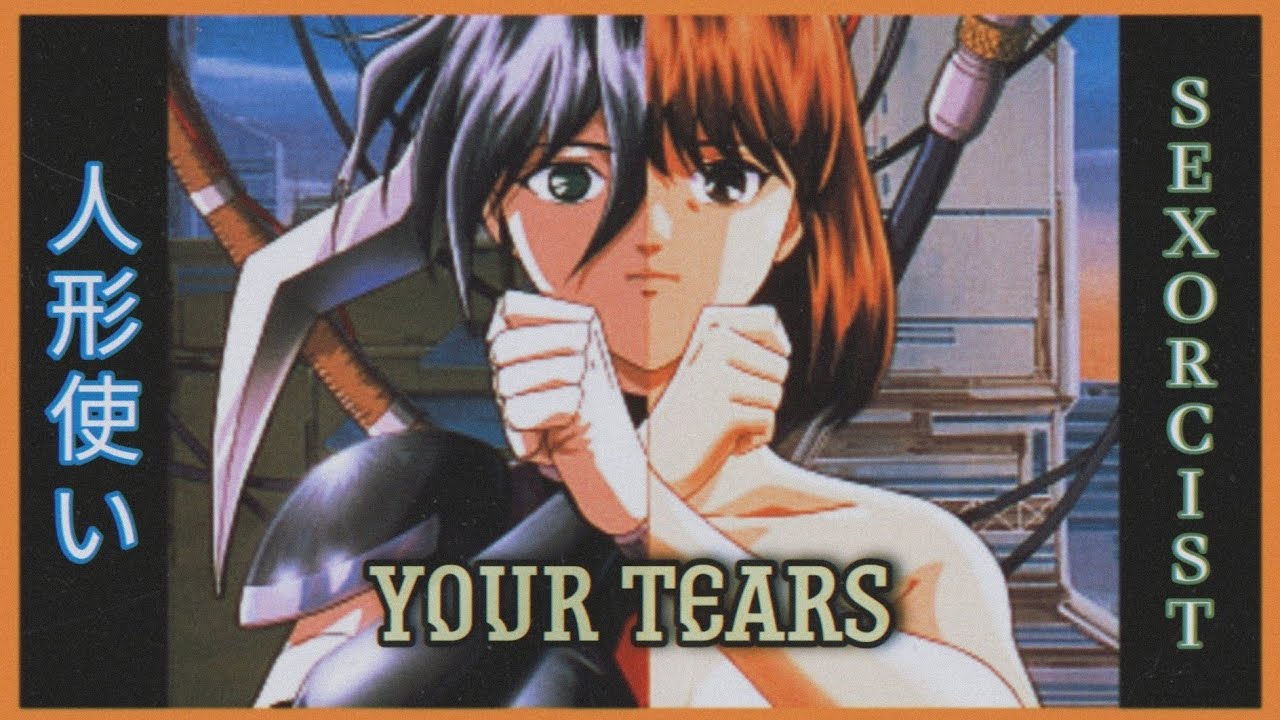 Amv Ningyou Tsukai Sexorcist Ova Your Tears 人形使い Anime Retro Amv Youtube Amv Ningyou Tsukai Sexorcist Ova Your Tears 人形使い Anime Retro Amv Youtube