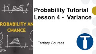 Probability Tutorial Lesson 4 - Variance