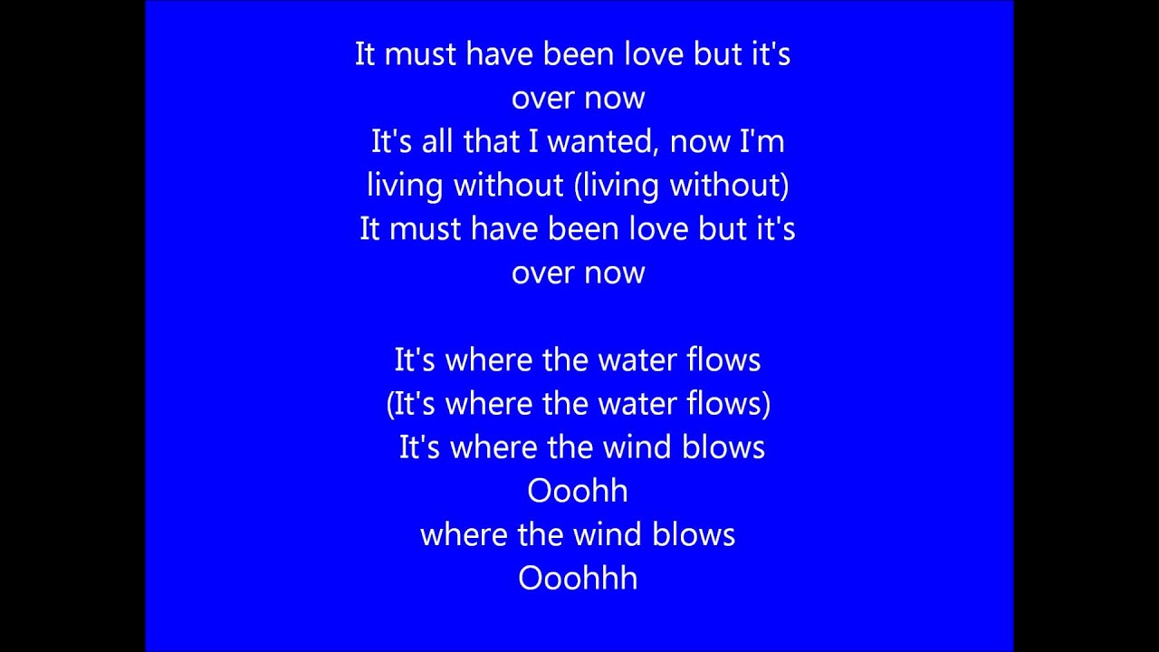 Glee It must have been love Lyrics YouTube Glee It must have been love Lyrics YouTube