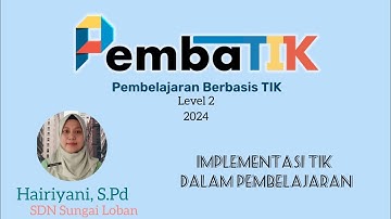 VIDEO TUGAS AKHIR PEMBATIK 2024 LEVEL 2 Oleh Hairiyani, S.Pd