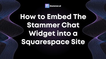 How to Embed The Stammer Chat Widget into a Squarespace Site