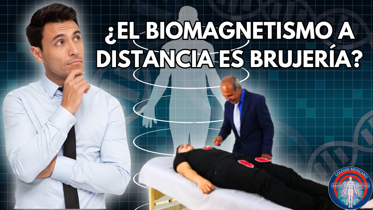 ¿El Biomagnetismo A Distancia Es Brujería? - YouTube