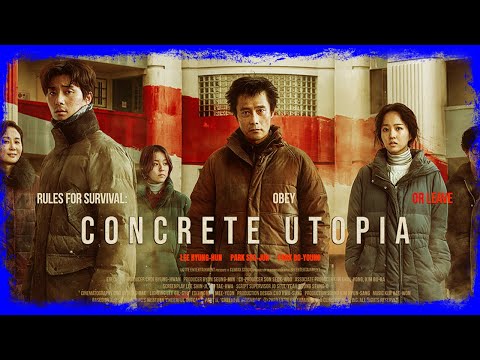 GÜNEY KORE Sineması: Concrete Utopia (Beton Ütopya) (2023) Film İncelemesi