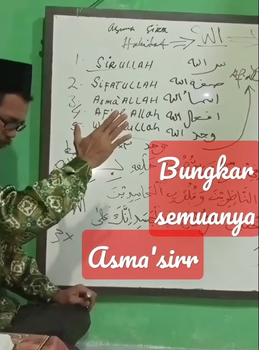 ASMA'SIRR # Bungkar semuanya