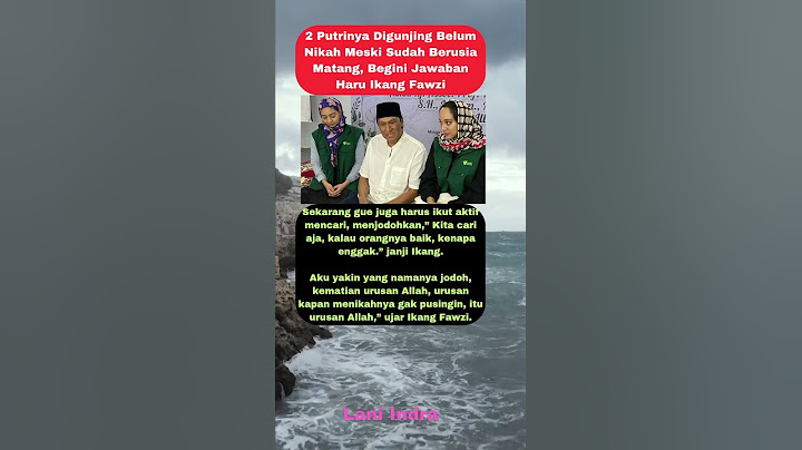 2 Putrinya Digunjing Belum Nikah Meski Berusia Matang, Begini Jawaban Haru Ikang Fawzi #ikangfawzi