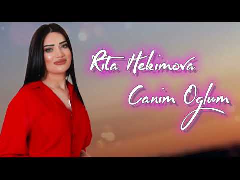 Rita Hekimova - Canim Oglum 2023