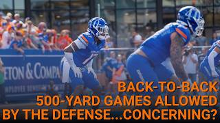 Boise State Gave Up 500 Yards Twice... Here's Why