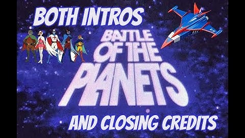 Battle of the Planets - BOTH Intros plus Extended End Credits G-Force