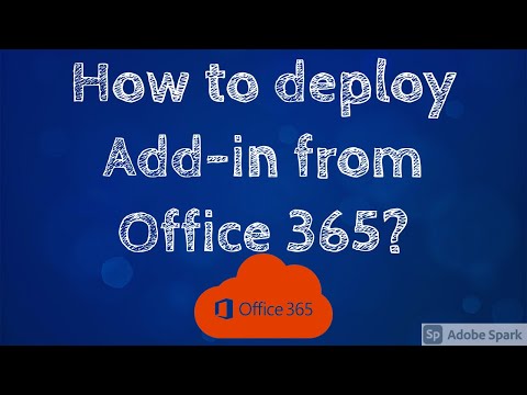 Deploying add-in from Office 365 admin center #Office365 #Windows #KB