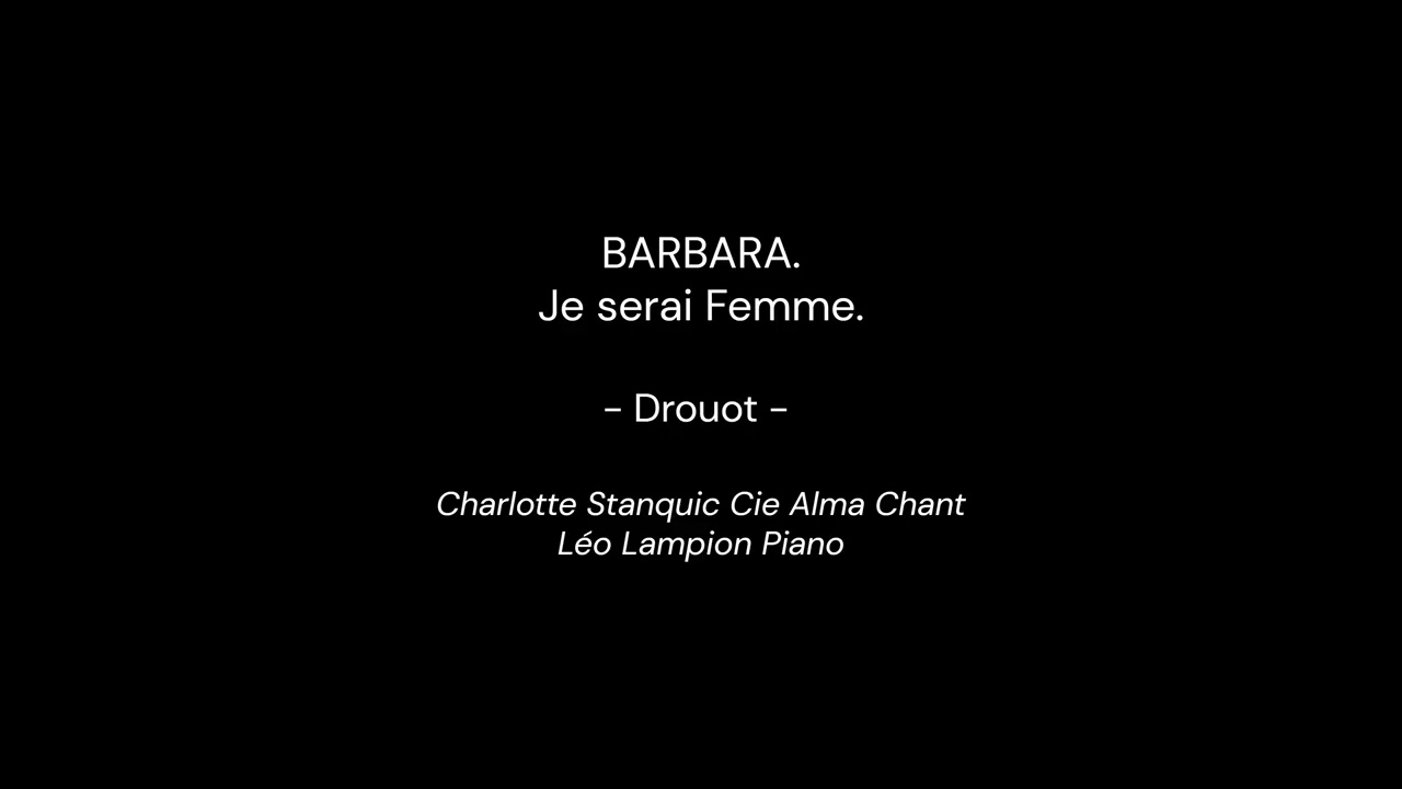 Drouot. BARBARA. Je serai Femme. Live Noktambül janvier 2026