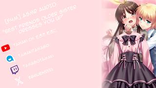 [F4M] Best friends older sister dresses you up | ASMR RP | [Forced crossdressing] [Makeup sounds]