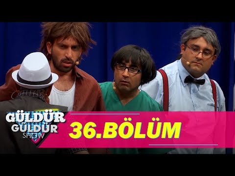 Güldür Güldür Show 36.Bölüm (Tek Parça Full HD)