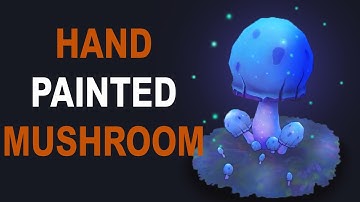 BLENDER 2.9 Hand painted MUSHROOM MODEL // TIMELAPSE