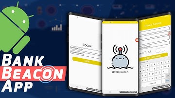 Bank Beacon Android App for Banking Process Digitalization | Android Project