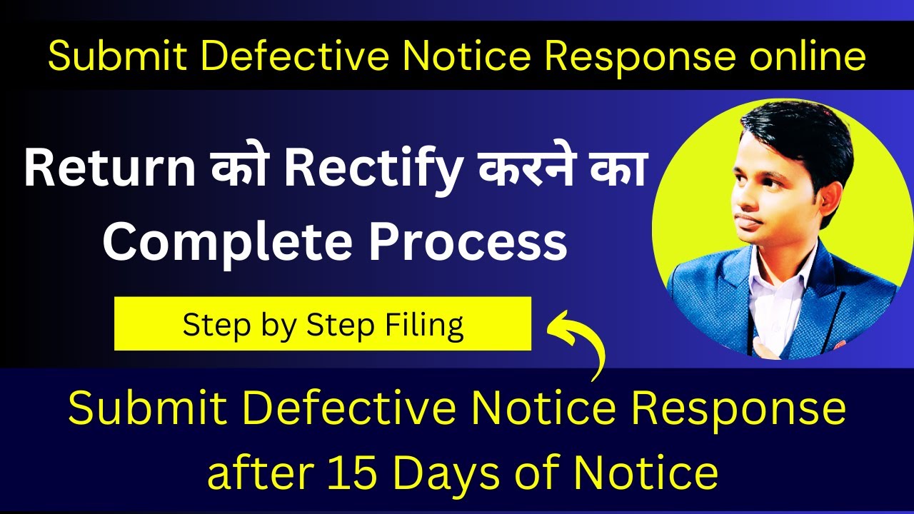 Return Defective Submit Defective Notice Response after 15 Days | Return को Rectify करने ...