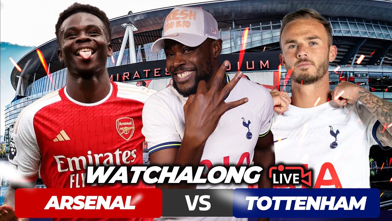 Arsenal 2-2 Tottenham Premier League LIVE WATCHALONG and HIGHLIGHTS with EXPRESSIONS
