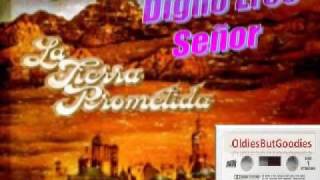 Video voorbeeld van "LA TIERRA PROMETIDA - Digno Eres Señor - [Música Cristiana de Siempre]"