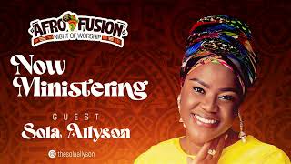 Evang. Sola Allyson Live at Afrofusion Night of Worship 2023