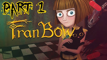 Fran Bow Part 1 Gameplay: Point And Click Horror - BEWARE The Pills!
