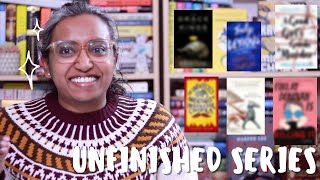 All of the Unfinished Series I Want to Finish!