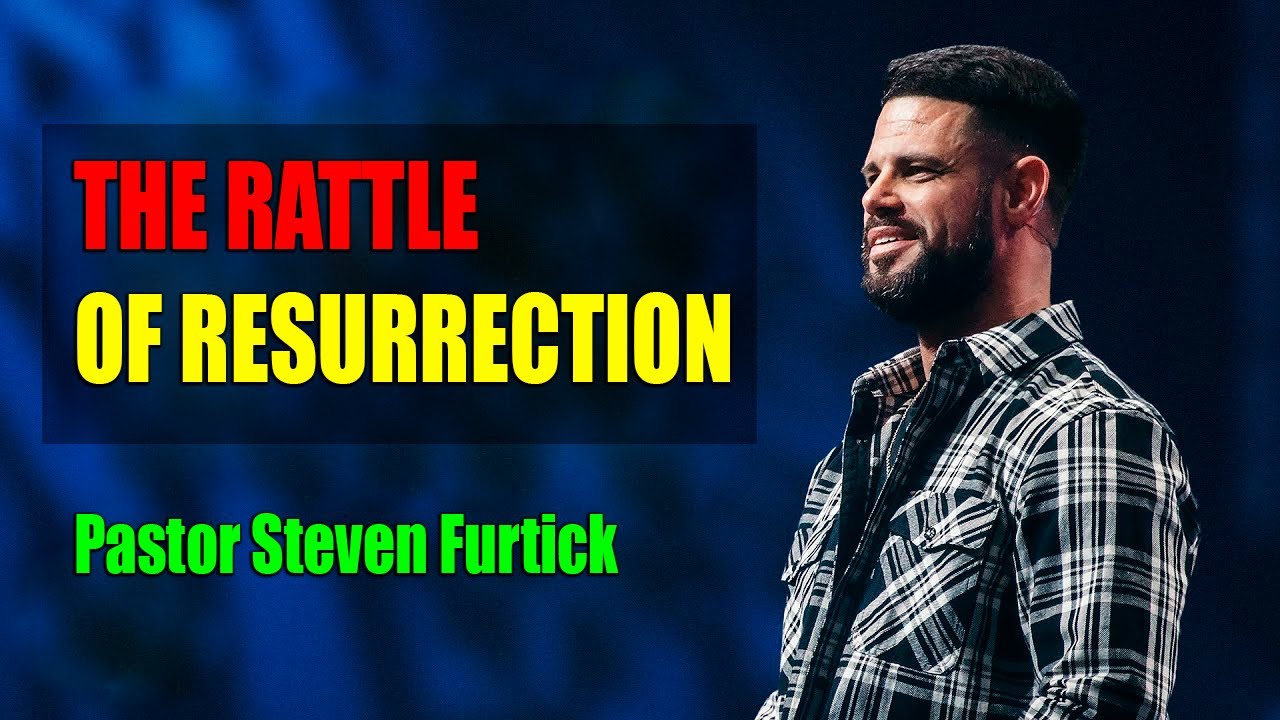 Stop! scrolling watch this! THE RATTLE OF RESURRECTION Steven