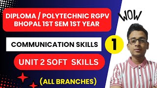 Lec 1 | Unit 2 Soft Skills lCommunication Skills English RGPV Diploma / Polytechnic 2nd Sem1stYear screenshot 3